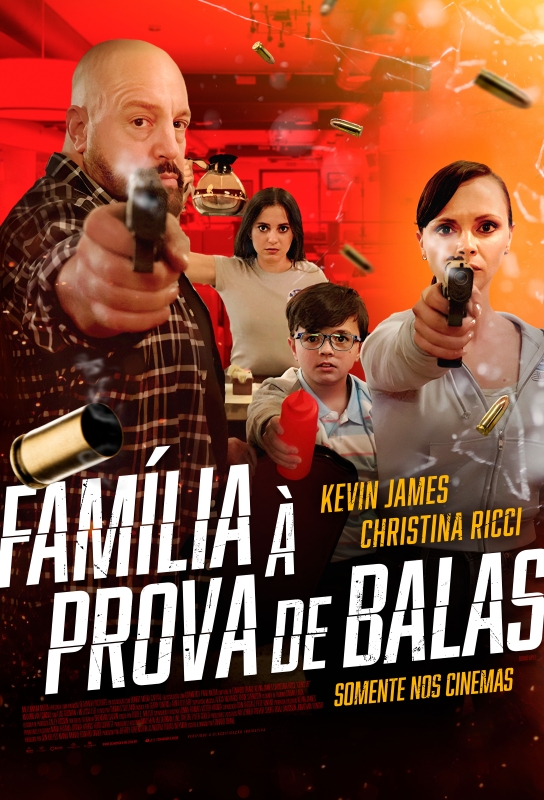 Cartaz de divulgação do filme Família à Prova de Balas.