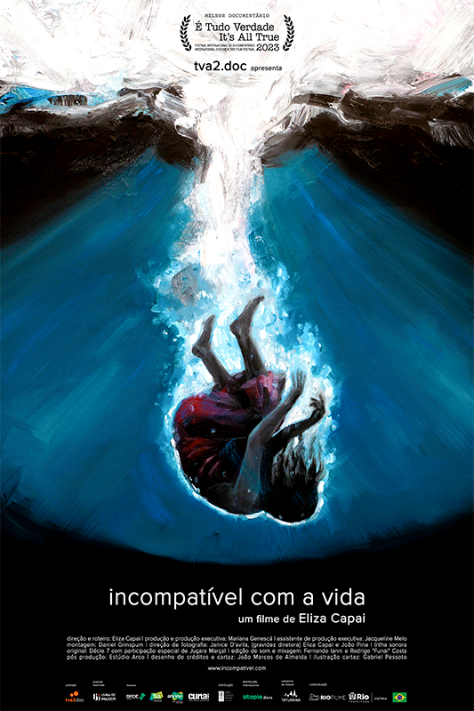 Cartaz do filme Incompatível com a vida.
Cartaz do filme Incompatível com a vida.