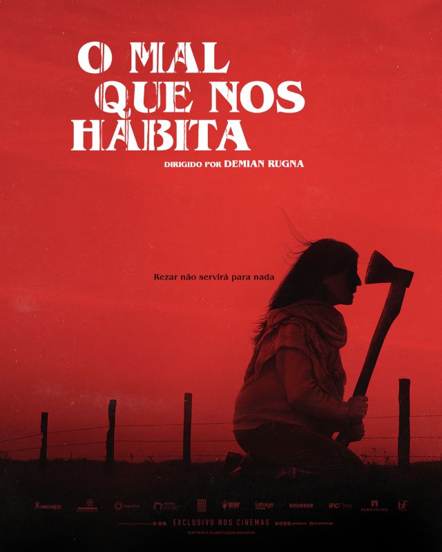 Cartaz do filme O Mal Que nos Habita.