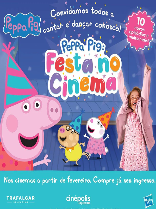 Cartaz do filme Peppa Pig - Festa no cinema.