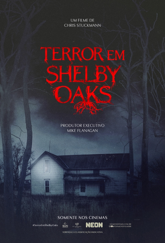 Cartaz de divulgação do filme Terror em Shelby Oaks.
